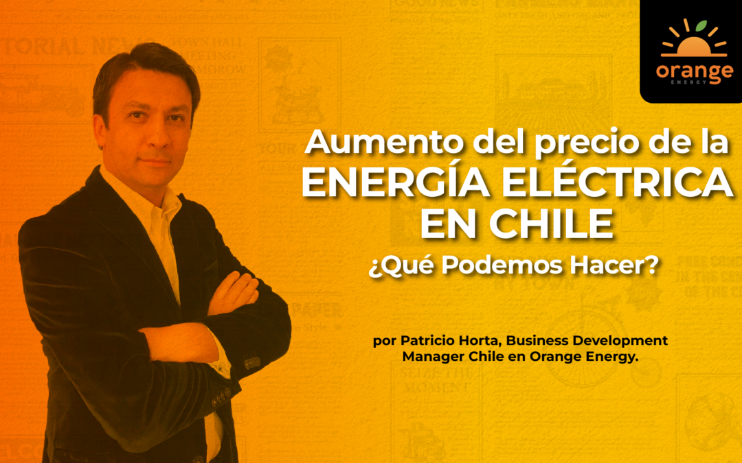 Aumento del Precio de la EnergÃa Eléctrica en Chile: ¿Qué Podemos Hacer?